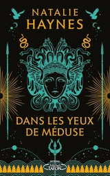 Dans les yeux de Méduse - Natalie Haynes