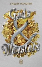 Serpent & Dove. Vol. 3. Gods & monsters - Shelby Mahurin