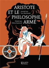 Aristote et le philosophe armé - Yan Marchand