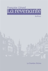 La revenante : beffrois - Françoise Gérard