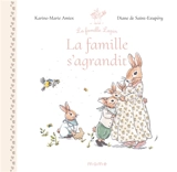 La famille lapin. La famille s'agrandit - Karine-Marie Amiot