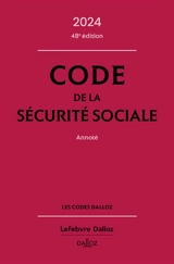 Code de la Sécurité sociale 2024 : annoté