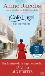 Café Engel. Une nouvelle ère - Anne Jacobs