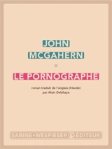 Le pornographe - John McGahern