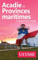 Acadie et Provinces maritimes - Benoît Prieur