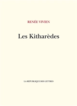 Les Kitharèdes - Renée Vivien