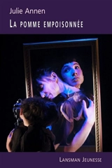 La pomme empoisonnée - Julie Annen