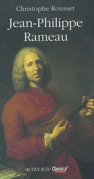 Jean-Philippe Rameau - Christophe Rousset