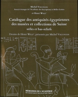 Catalogue des antiquités égyptiennes des musées et collections de Suisse : stèles et bas-reliefs