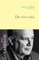 De vive voix - Marc Lambron