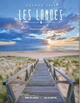 Les Landes : agenda 2025 - Dominique Julien