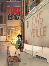 Tuez la grande Zohra !. Vol. 1 - Yann