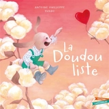 La doudou liste - Antoine Guilloppé