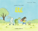 Lucie et ses amis. Eté - Marianne Dubuc