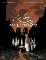 Le Loup des Cordeliers - Philippe Thirault