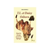 T.L. et Daisy Osborn : dans les champs ouverts de l'Afrique - Eddie Sempala