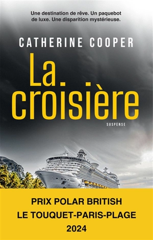 La croisière - Catherine Cooper