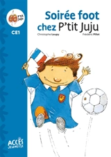 P'tit Juju. Soirée foot chez P'tit Juju - Christophe Loupy