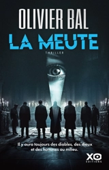 La meute : thriller - Olivier Bal