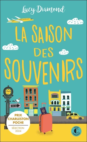 La saison des souvenirs - Lucy Diamond