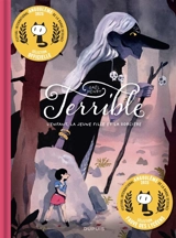 Terrible : l'enfant, la jeune fille et la sorcière - Gaël Henry