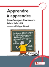 Apprendre à apprendre - Jean-François Horemans
