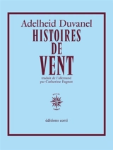 Histoires de vent - Adelheid Duvanel