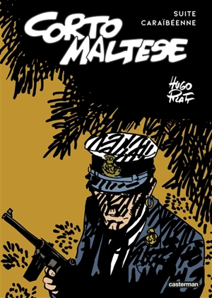 Corto Maltese. Suite caraïbéenne - Hugo Pratt