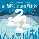 Les papas et leurs petits - Giulia Pesavento