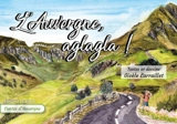 L'Auvergne, aglagla ! - Gisèle Larraillet