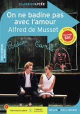 On ne badine pas avec l'amour - Alfred de Musset