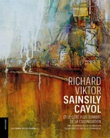 Richard-Viktor Sainsily Cayol : et le côté plus sombre de la colonisation. Richard-Viktor Sainsily Cayol : and the darker side of colonization. Richard-Viktor Sainsily Cayol : y el lado mas oscuro de la colonialidad - José Manuel Noceda Fernandez