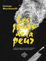 Les jours de la peur : la première enquête du sergent Sarti Antonio - Loriano Macchiavelli
