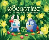 Nougatine et le cache-cache des légumes - Elsa Faure-Pompey