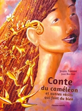 Conte du Caméléon et autres récits qui font du bien - Turenne, Joujou