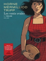 Les vents ovales. Vol. 1. Yveline - Aude Mermilliod