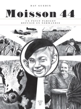 Moisson 44 : un petit Parigot réfugié en Normandie - Dav Guedin