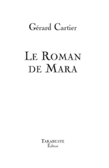 Le roman de Mara - Gérard Cartier