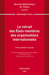 Le retrait des Etats membres des organisations internationales - Habib Badjinri Touré