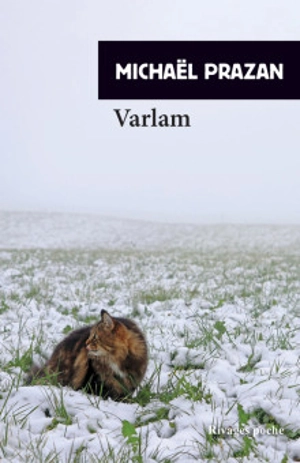 Varlam - Michaël Prazan
