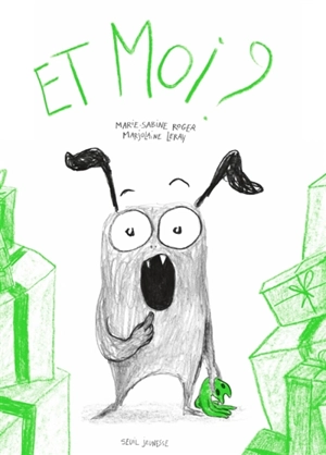 Et moi ?! - Marie-Sabine Roger