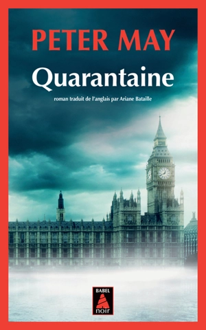 Quarantaine - Peter May