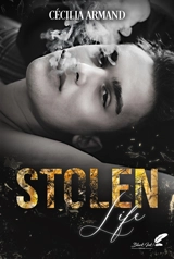 Stolen life - Cécilia Armand