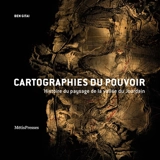 Cartographies du pouvoir : histoire du paysage de la vallée du Jourdain - Ben Gitai