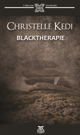 Blacktherapie - Christelle Kedi
