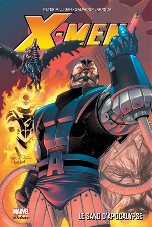 X-Men. Le sang d'Apocalypse - Peter Milligan