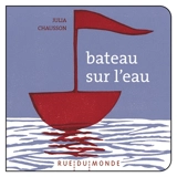Bateau sur l'eau - Julia Chausson