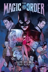 The magic order. Vol. 4 - Mark Millar