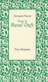Eloge de Raoul Dufy - Fernand Fleuret