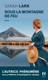 Sous la montagne de feu - Sarah Lark
